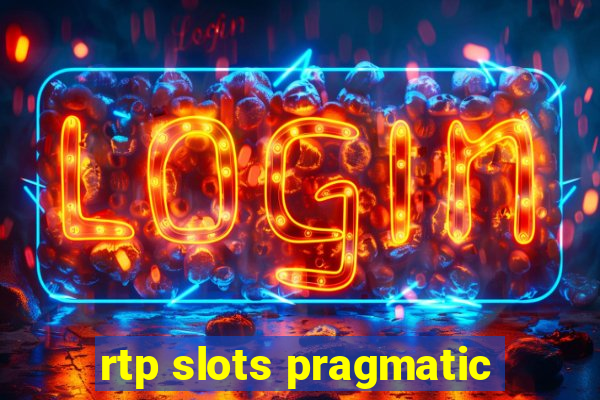 rtp slots pragmatic